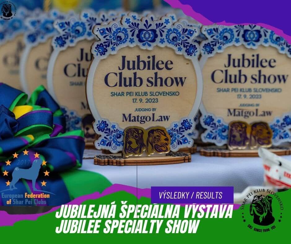 Jubilee Specialty Show Shar-pei klub Slovensko 2023